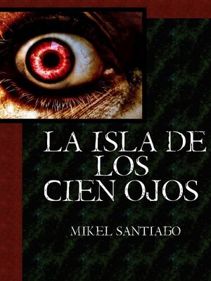 cover image of La Isla de los Cien Ojos